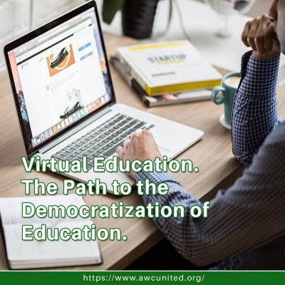 Virtual Education. The Path to the Democratization of Education.